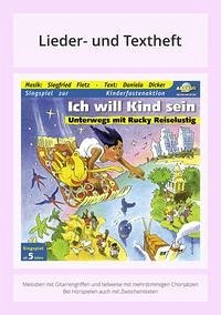 Ich will Kind sein - Unterwegs mit Rucky Reiselustig