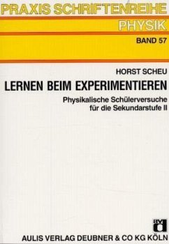 Lernen beim Experimentieren Lernen beim Experimentieren