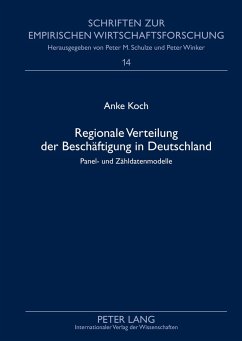Regionale Verteilung der Beschäftigung in Deutschland - Wetzka, Anke