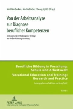 Von der Arbeitsanalyse zur Diagnose beruflicher Kompetenzen