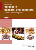 Arbeitsheft Verkauf in Bäckerei und Konditorei, Lernfelder 2. und 3. Ausbildungsjahr mit eingetragenen Lösungen