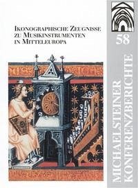 Ikonographische Zeugnisse zu Musikinstrumenten in Mitteleuropa - Fleischhauer, Günter u. a. (Hrsg.)