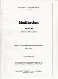Meditation als Weg zu höherer Erkenntnis