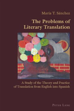The Problems of Literary Translation - Sanchez, Maria T.