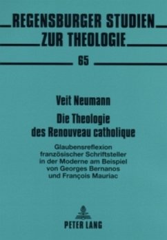 Die Theologie des Renouveau catholique - Neumann, Veit Konrad André