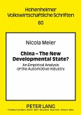 China ¿ The New Developmental State?