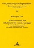 Privatautonomie und Inhaltskontrolle von Eheverträgen
