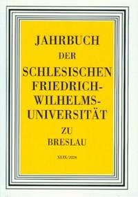 Jahrbuch der Schlesischen Universität zu Breslau XLIX/2008