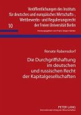 Die Durchgriffshaftung im deutschen und russischen Recht der Kapitalgesellschaften