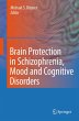 Brain Protection in Schizophrenia, Mood... - Bild 1