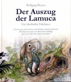 Der Auszug der Lamuca, m. 2 Audio-CDs - Weyers, Wolfgang