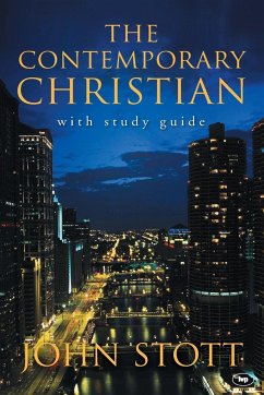 The Contemporary Christian - Stott, John (Author)