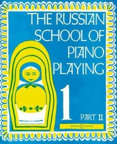 The Russian School of Piano Playing