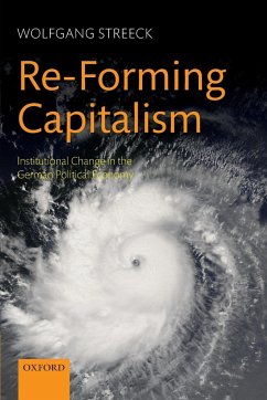 Re-Forming Capitalism - Streeck, Wolfgang
