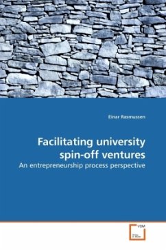Facilitating university spin-off ventures - Rasmussen, Einar