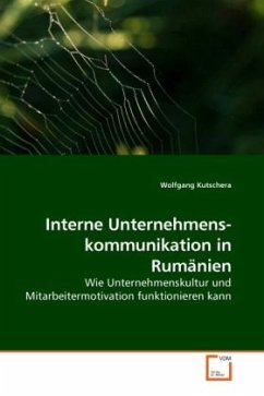 Interne Unternehmens- kommunikation in Rumänien - Kutschera, Wolfgang