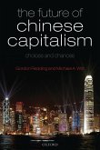 The Future of Chinese Capitalism