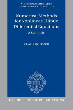 Numerical Methods for Nonlinear Elliptic Differential Equations: A Synopsis - Böhmer, Klaus