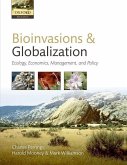 Bioinvasions and Globalization: Ecology, Economics, Management, and Policy