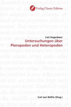 Untersuchungen über Pteropoden und Heteropoden