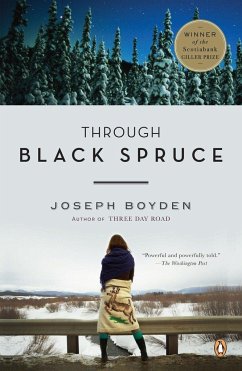 Through Black Spruce - Boyden, Joseph