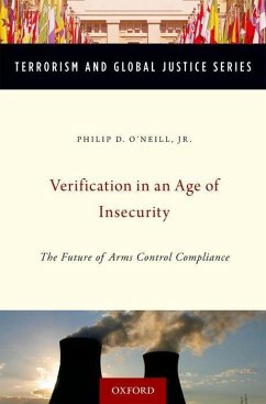 Verification in an Age of Insecurity - O'Neill, Philip