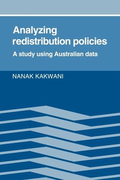 Analyzing Redistribution Policies - Kakwani, Nanak; Nanak, Kakwani