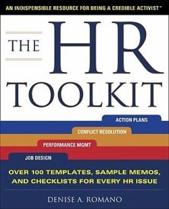 The HR Toolkit: An Indispensable Resource for Being a Credible Activist - Romano, Denise
