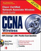 CCNA Cisco Certified Network Associate Wireless Study Guide (Exam 640-721) [With CDROM]