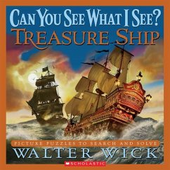 Can You See What I See? Treasure Ship: Picture Puzzles to Search and Solve - Wick, Walter