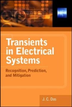 Transients in Electrical Systems: Analysis, Recognition, and Mitigation - Das, J. C.