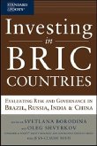 Investing in Bric Countries: Evaluating Risk and Governance in Brazil, Russia, India, and China