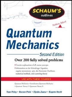 Schaum's Outline of Quantum Mechanics, Second Edition - Peleg, Yoav; Pnini, Reuven; Zaarur, Elyahu