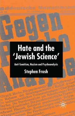 Hate and the ¿Jewish Science¿ - Frosh, S.