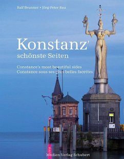 Konstanz´ schönste Seiten - Brunner, Ralf; Rau, Jörg-Peter