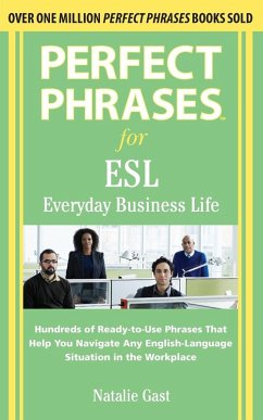 Perfect Phrases ESL Everyday Business - Gast, Natalie