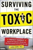 Surviving the Toxic Wrkplace