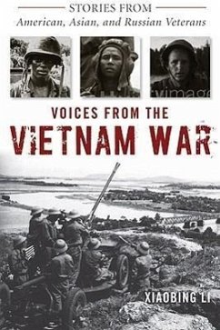Voices from the Vietnam War - Li, Xiaobing