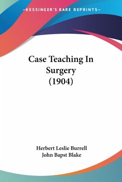 Case Teaching In Surgery (1904)