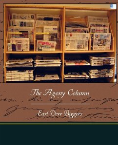 The Agony Column - Biggers, Earl Derr