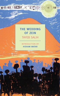 The Wedding of Zein and Other Stories - Salih, Tayeb