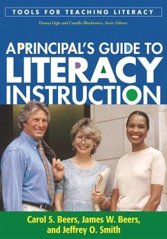 A Principal's Guide to Literacy Instruction - Beers, Carol S. Beers, James W. Smith, Jeffrey O.