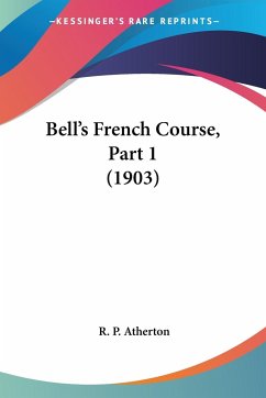 Bell's French Course, Part 1 (1903)