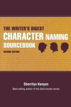 The Writer's Digest Character Naming Sourcebook - Kenyon, Sherrilyn