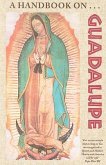 A Handbook on Guadalupe