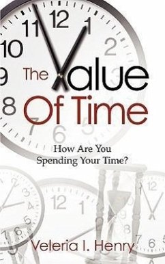 The Value Of Time - Henry, Veleria I.
