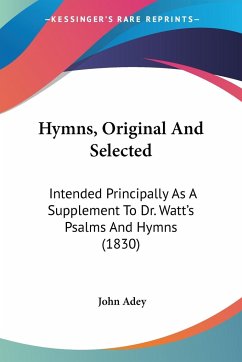 Hymns, Original And Selected
