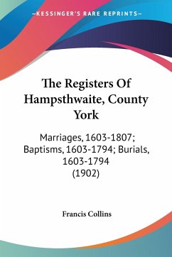 The Registers Of Hampsthwaite, County York