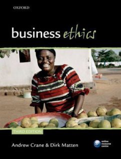 Business Ethics - Crane, Andrew;Matten, Dirk