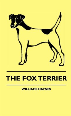 The Fox Terrier - Brooksby; Haynes, Williams Samuel